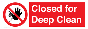 Closed for Deep Clean
